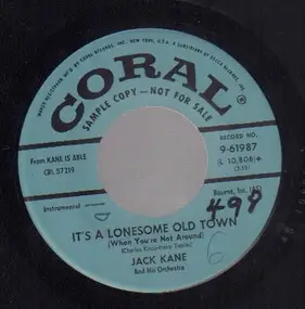 Jack Kane - It's A Lonesome Old Town / St. Louis Blues