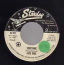 7inch Vinyl Single - Jack Kane - Something / Satisfied Mind - DJ Copy