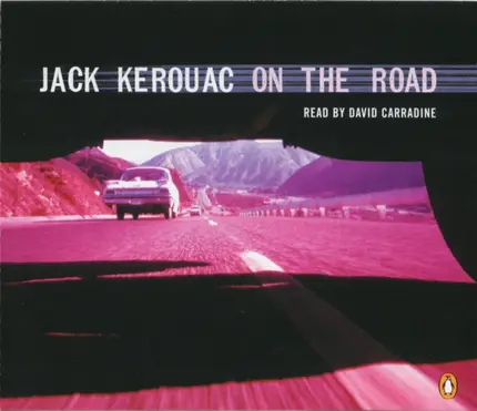 Jack Kerouac - On The Road