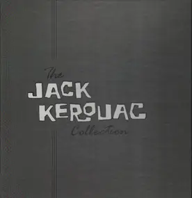 Jack Kerouac - The Jack Kerouac Collection