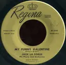 7inch Vinyl Single - Jack La Forge - My Funny Valentine / My Nemesis