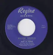 7inch Vinyl Single - Jack La Forge - Wagon Wheels / What's New