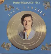 Jack Lantier - Double disques d'or - vol 2