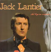 Jack Lantier - Ah! C'Qu'On S'Aimait