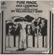 LP - Jack Lawrence with Ralph Flanagan - My Melancholy Baby