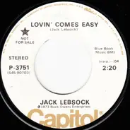 Jack Lebsock - Lovin' Comes Easy / I'll Be Damned If I Do (Damned If I Don't)