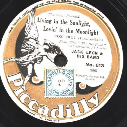 Jack Leon And His Band , Cunard Dance Band - Living In The Sunlight / You Brought A New Kind Of Love To Me