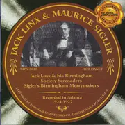 CD - Jack Linx & Maurice Sigler - Jack Linx & His Birmingham Society Serenaders - Sigler's Birmingham Merrymakers