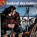 LP - Jack London / Christa Bohlmann - Lockruf Des Goldes