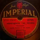 Schellack - Jack Payne And His Band - The Clouds Will Soon Roll By/Underneath The Arches