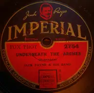 Jack Payne And His Band - The Clouds Will Soon Roll By/Underneath The Arches