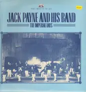 Jack Payne and His Band - The Imperial Days