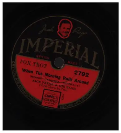 Jack Payne And His Band - When The Morning Rolls Around/Try A Little Tenderness