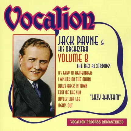 Jack Payne And His Orchestra - Lazy Rhythm (Volume 8 - The Rex Recordings)