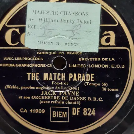 Jack Payne And His Orchestra - The Match Parade / I'm Thru' With Love