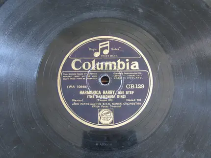 Jack Payne And His The BBC Dance Orchestra - Fire! Fire!! Fire!!! / Harmonica Harry