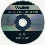 CD - Jack Payne & The BBC Dance Orchestra - That's You Baby (Volume 5)