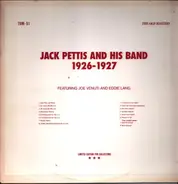 Jack Pettis And His Band - 1926-1927 Featuring Joe Venuti and Eddie Lang