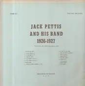 Jack Pettis - Jack Pettis and his Band 1926-1927
