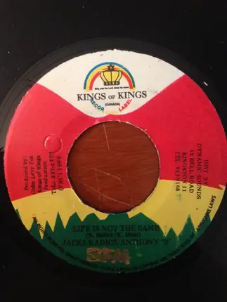 Jack Radics , Anthony B - Life Is Not The Same
