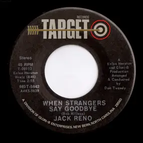 Jack Reno - Take My Hand / When Strangers Say Goodbye