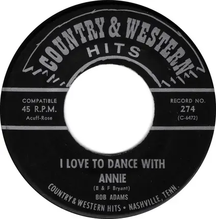 Jack Rogers / Bob Adams - Headlines In My Heart / I Love To Dance With Annie