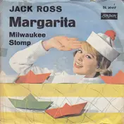 Jack Ross - Margarita / Milwaukee Stomp