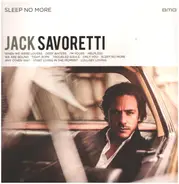 Jack Savoretti - Sleep No More