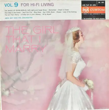 Jack Say Orchestra And Chorus - The Girl That I Marry (The Music Of Irving Berlin)