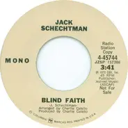 Jack Schechtman - Blind Faith