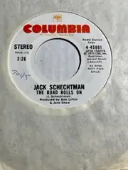 Jack Schechtman - The Road Rolls On