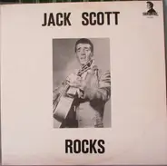 Jack Scott - Jack Scott Rocks