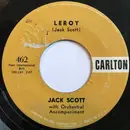 7inch Vinyl Single - Jack Scott - Leroy / My True Love - Monarch Pressing
