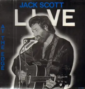 Jack Scott - Live At The Edge