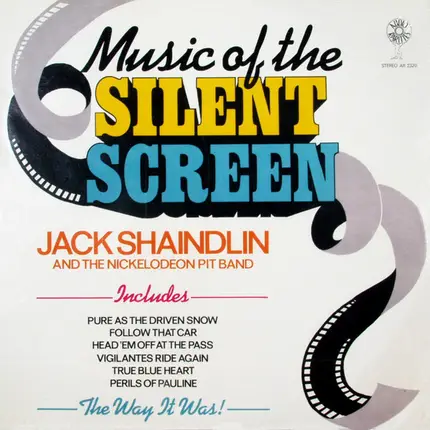 Jack Shaindlin and the Nickelodeon Pit Band - Music of the Silent Screen