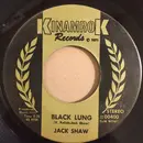 7inch Vinyl Single - Jack Shaw - Black Lung