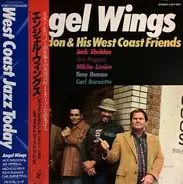 Jack Sheldon & His West Coast Friends - Angel Wings