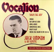 Jack Simpson & His Sextette - Jack's The Boy