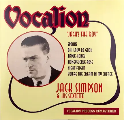 Jack Simpson & His Sextette - Jack's The Boy
