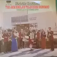 Jack Sinclair Television Showband - Strictly Scottish