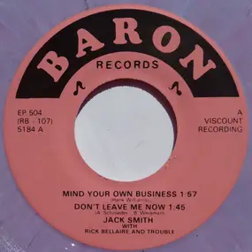 JACK SMITH - Mind Your Own Business