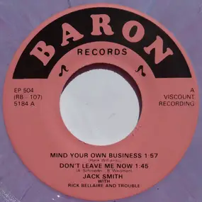 JACK SMITH - Mind Your Own Business