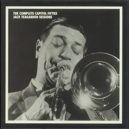 Jack Teagarden - The Complete Capitol Fifties Sessions