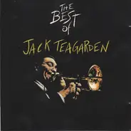 Jack Teagarden - The Best Of Jack Teagarden And His Orchestra