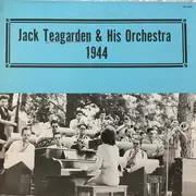 LP - Jack Teagarden And His Orchestra - 1944