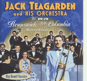 Jack Teagarden - The 1939 Brunswick and Columbia Recordings