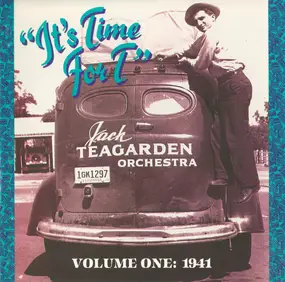 Jack Teagarden - It's Time For T  Volume One: 1941