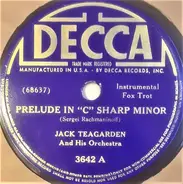 Jack Teagarden And His Orchestra - Prelude In "C" Sharp Minor / Blues To The Lonely
