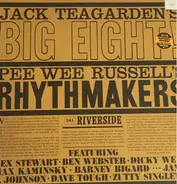 Jack Teagarden And His Big Eight / Pee Wee Russell Rhythmakers - Jack Teagarden's Big Eight / Pee Wee Russell's Rhythmakers