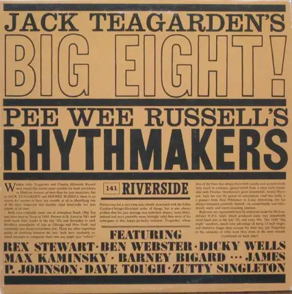 Jack Teagarden And His Big Eight / Pee Wee Russell Rhythmakers - Jack Teagarden's Big Eight / Pee Wee Russell's Rhythmakers